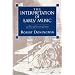 The Interpretation of Early Music (New Revised Edition)