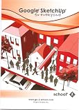 Google SketchUp For Everyone