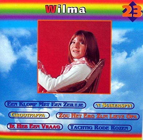 Wilma - Als Je Verliefd Op Een Jongen Bent Lyrics - Zortam Music