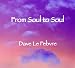 From Soul to Soul Image of From Soul to Soul