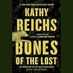 Bones of the Lost: A Temperance Brennan Novel, Book 16 | Kathy Reichs