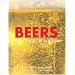 Beers of the World: Over 350 Classic Beers, Lagers, Ales, and Porters