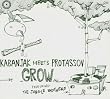 Grow