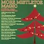 More Mistletoe Magic