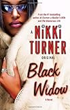 Black Widow: A Novel (Nikki Turner Original)