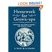 Homework for Grown-ups: Everything You Learned at School and Promptly Forgot