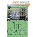 The Corvette: A Nathaniel Drinkwater Novel (Mariner's Library Fiction Classics)