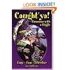 Caught'ya!: Grammar With a Giggle
