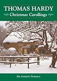 Thomas Hardy : Christmas carollings
