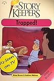 Trapped!