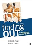 Finding out : an introduction to LGBT studies
