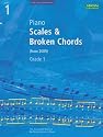 Piano Scales and Broken Chords: Grade 1