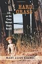 Hard Grass: Life on the Crazy Woman Bison Ranch
