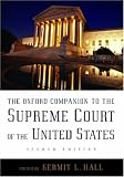 The Oxford Companion to the Supreme Court of the United States