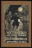 The water goats, and other troubles,