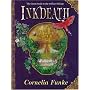 Inkdeath (Inkheart Trilogy) (Inkheart Trilogy) (Inkheart Trilogy)