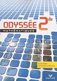 Odyssée Mathématiques 2e : Livre de l'élève, programme 2009