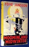 Moominland Midwinter (Moomintroll Series)