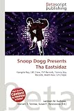 Snoop Dogg Presents Tha Eastsidaz Tha Eastsidaz