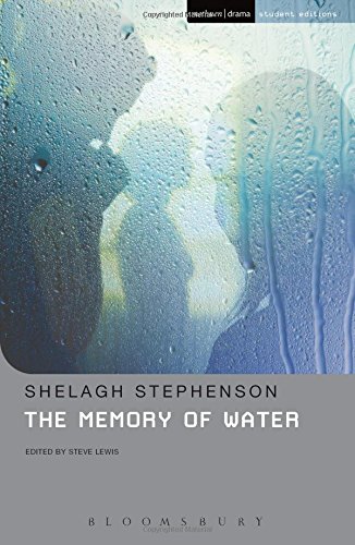 The Memory Of Water (Student Editions)