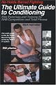No Holds Barred Fighting: The Ultimate Guide to Conditioning: Elite Exercises and Training for NHB Competition and Total Fitness