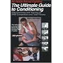 No Holds Barred Fighting: The Ultimate Guide to Conditioning: Elite Exercises and Training for NHB Competition and Total Fitness