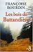 Le bois de Battandière