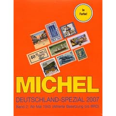 Michel Deutschland-Spezial-Katalog 2007. Band 2. Ab Mai 1945 (Alliierte Besetzung bis BRD)