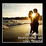 Party Party People (feat. Lil Low) - Single