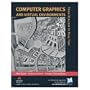 Computer Graphics And Virtual Environments: From Realism to Real-Time