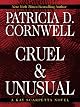 Cruel and Unusual