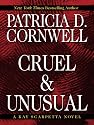 Cruel and Unusual (Thorndike Press Large Print Famous Authors Series)