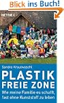 Plastikfreie Zone: Wie meine Familie...