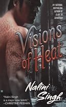 Visions of Heat (Psy-Changelings, Book 2)