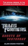 Transformers: Ghosts of Yesterday (Transformers (Ballantine Books))
