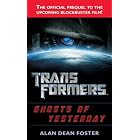 Transformers: Ghosts of Yesterday (Transformers (Ballantine Books)) by  Alan Dean Foster