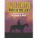 Ralph Compton: West of the Law (Thorndike Large Print Western Series)