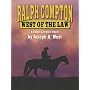 Ralph Compton: West of the Law (Thorndike Large Print Western Series)