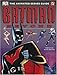Batman Beyond: The Animated Series Guide