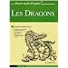 Les Dragons : Apprendre � dessiner pas � pas
