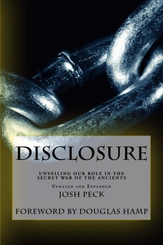 Disclosure: Unveiling Our Role in the Secret War of the Ancients