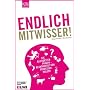 Endlich Mitwisser: Die allerbesten Fragen - beantw&hellip von Holger Wormer