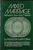 Mixed Marriage Between Jew and Christian