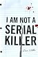 I Am Not A Serial Killer