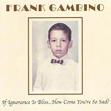 If Ignorance Is Bliss... How Come You're So Sad?