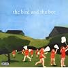 The Bird & The Bee