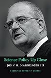 Science policy up close