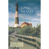 Long Island: A Guide to New York's Suffolk and Nassau Counties