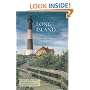 Long Island: A Guide to New York's Suffolk and Nassau Counties