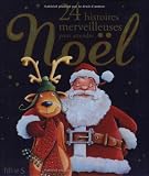 24 Histoires merveilleuses pour attendre Noël